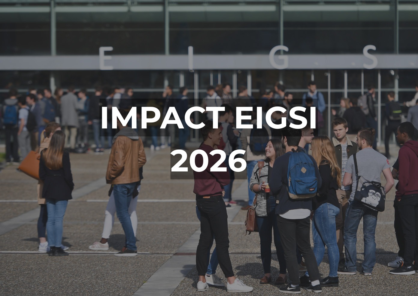 IMPACT EIGSI 2026 : une nouvelle étape dans la stratégie de l’école