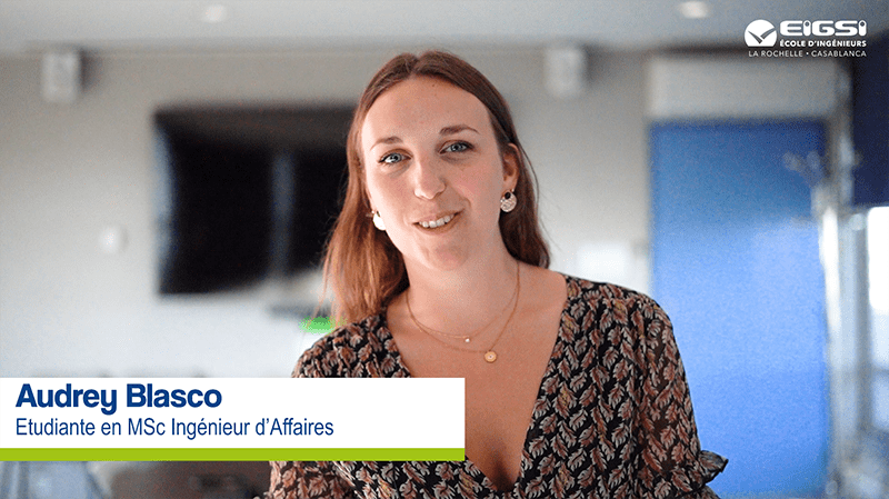 Témoignage Formation ingénieur d&rsquo;Affaires (MSc) &#8211; Audrey BLASCO