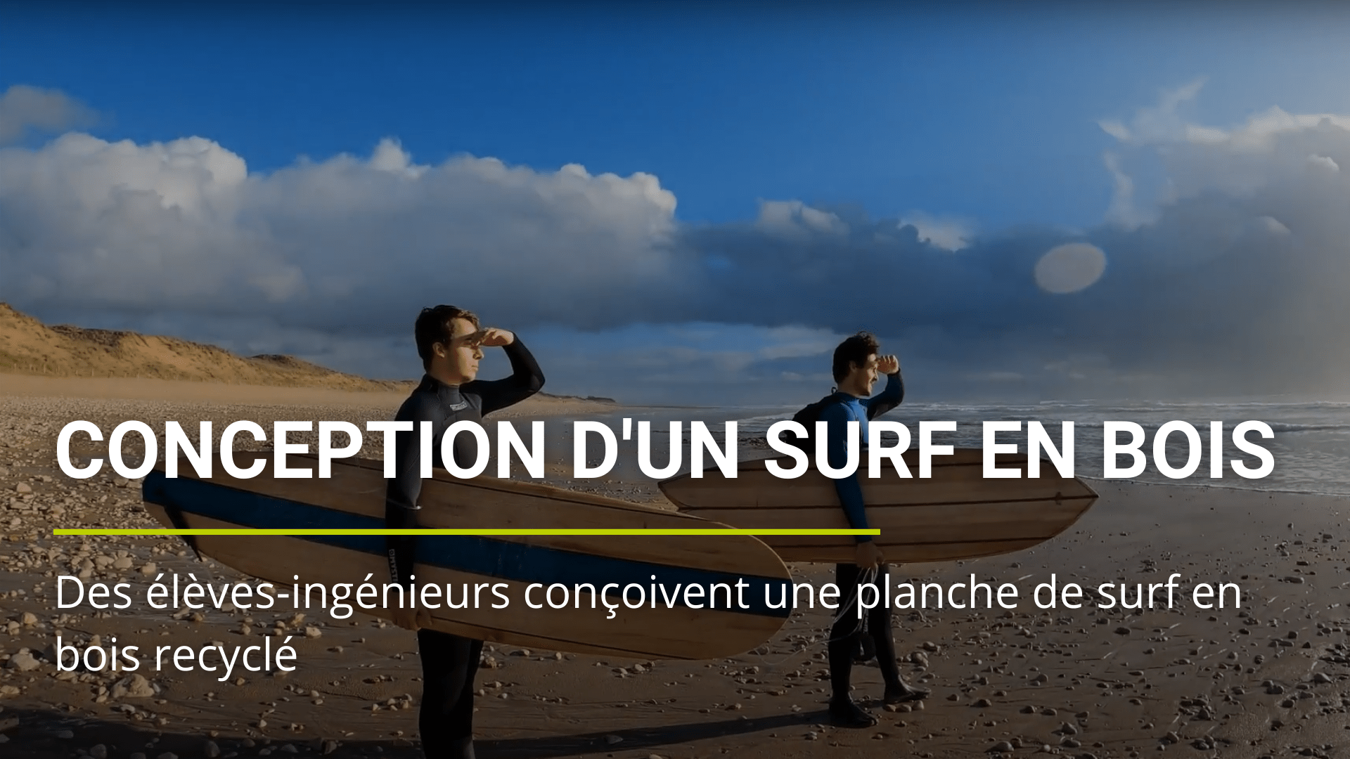 Des élèves-ingénieurs conçoivent une planche de surf en bois recyclé